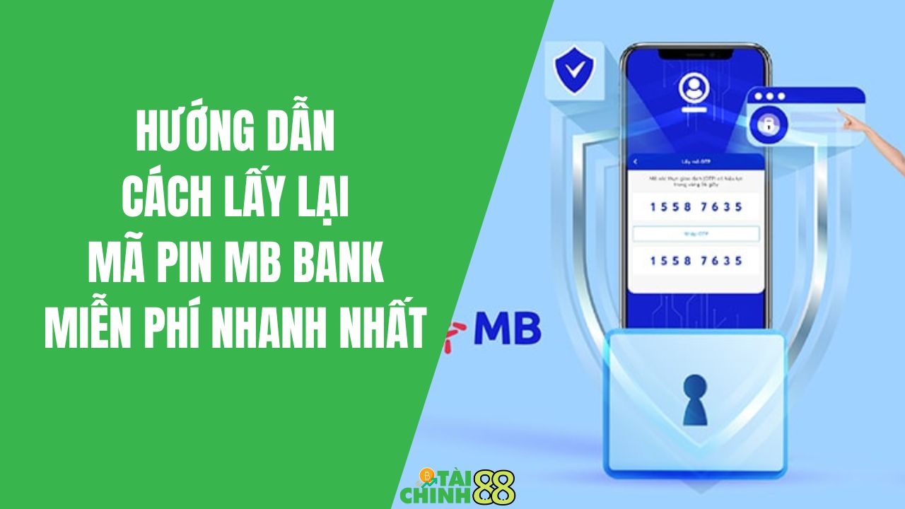 Cach Lay Lai Ma Pin Mb Bank 5